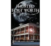 Rita Cook Haunted Fort Worth (Copertina rigida)