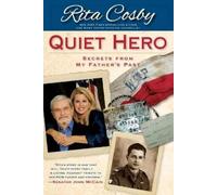 Rita Cosby Quiet Hero (Tascabile)