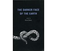 Rita Dove The Darker Face of the Earth (Tascabile) Oberon Modern Plays