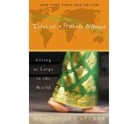 Rita Golden Gelman Tales of a Female Nomad (Tascabile)