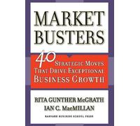 Rita Gunther McGrath Ian C. Macmillan Marketbusters (Copertina rigida)