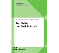 Rita Hansjürgens Irene Abderhal Suchthilfe und Soziale Arbeit ( (Tascabile)