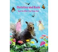 Rita Hillier Christina and Rosie (Copertina rigida)