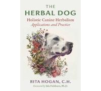 Rita Hogan The Herbal Dog (Tascabile)