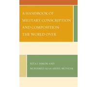 Rita J. Simon Mo A Handbook of Military Conscription and Com (Copertina rigida)