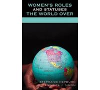 Rita J. Simon Stephanie H Women's Roles and Statuses the Worl (Copertina rigida)