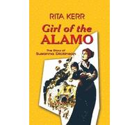 Rita Kerr Girl of the Alamo (Tascabile)