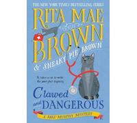 Rita Mae Brown Clawed and Dangerous (Copertina rigida)