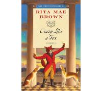 Rita Mae Brown Crazy Like a Fox (Tascabile) "Sister" Jane