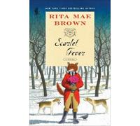 Rita Mae Brown Scarlet Fever (Tascabile) "Sister" Jane