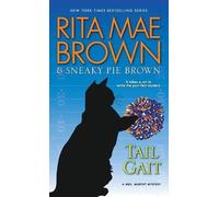 Rita Mae Brown Tail Gait (Tascabile) Mrs. Murphy