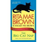 Rita Mae Brown The Big Cat Nap (Tascabile) Mrs. Murphy