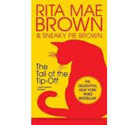 Rita Mae Brown The Tail of the Tip-Off (Tascabile) Mrs. Murphy