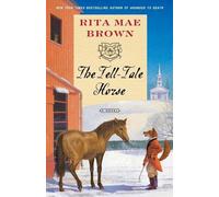 Rita Mae Brown The Tell-Tale Horse (Tascabile) "Sister" Jane