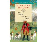 Time Will Tell: A Novel