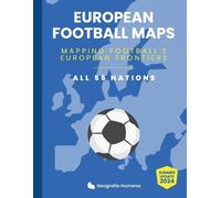 Rita Marantos Peralta Mari European Football Maps. Mapping Football' (Tascabile)
