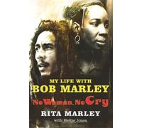 Rita Marley Hettie Jones No Woman No Cry (Tascabile)