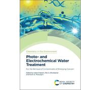Rita S Dhodapkar Photo- and Electrochemical Water Treatment (Copertina rigida)