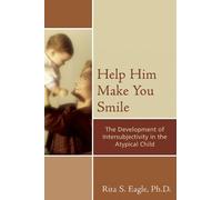 Rita S. Eagle Help Him Make You Smile (Tascabile) Psychological Issues