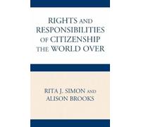Rita Simon Alis The Rights and Responsibilities of Citizenshi (Copertina rigida)