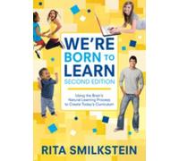 Rita Smilkstein We′re Born to Learn (Tascabile)