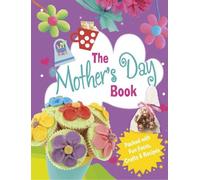 Rita Storey The Mother's Day Book (Copertina rigida)