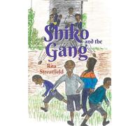 Rita Streatfield Shiko and the Gang (Tascabile)