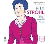 Rita Strohl Rita Strohl: Musique Orchestrale - Volume 3 (CD) Album
