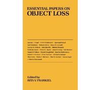 Rita V. Frankiel Essential Papers on Object Loss (Copertina rigida)
