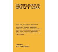 Rita V. Frankiel Essential Papers on Object Loss (Tascabile)