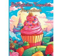 Rita Z Adams Süßigkeiten Muffins Ausmalbuch (Tascabile)