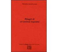 Ritagli di un'anima inquieta