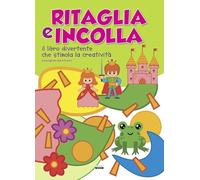 Ritaglia e incolla verde. Il libro divertente che stimola la creatività
