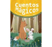 Ritaly Alush Cuentos Mágicos Para Niños de 4 a 7 Años (Tascabile)
