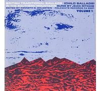 Ritchie, Jean - British Traditional Ballads In The Southern Mounta