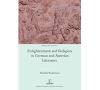 Ritchie Roberts Enlightenment and Religion in German and Austrian Li (Tascabile)