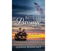 Jeanne Blanchet Rite of Passage (Tascabile)
