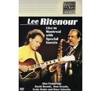Ritenour, Lee & Special Guests - Live in Montreal