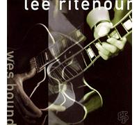 Ritenour Lee - Wes Bound