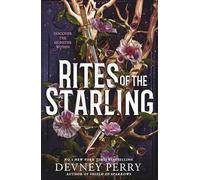 Rites of the Starling: 2