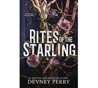 Rites of the Starling: 2