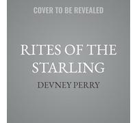 Rites of the Starling: 2