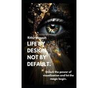 Rithu Magesh Life by Design, Not by Default. (Tascabile)