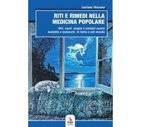 Riti e rimedi nella medicina popolare