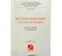 Riti Feste Primaverili e il Lago di Bolsena