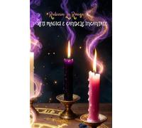 RITI MAGICI E CANDELE INCANTATE