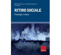 Ritiro sociale. Psicologia e clinica [Paperback] [Aug 29, 2019] Procacci, Michel