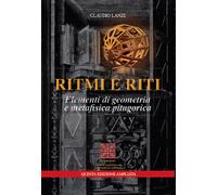 Ritmi e Riti. Elementi di geometria e metafisica pitagorica - [Simmetria]