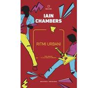 Ritmi urbani. Pop music e cultura di massa