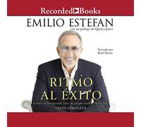 Ritmo Al Exito (Ritmo del Successo): Como un inmigrante se forjo su propio sueno americano